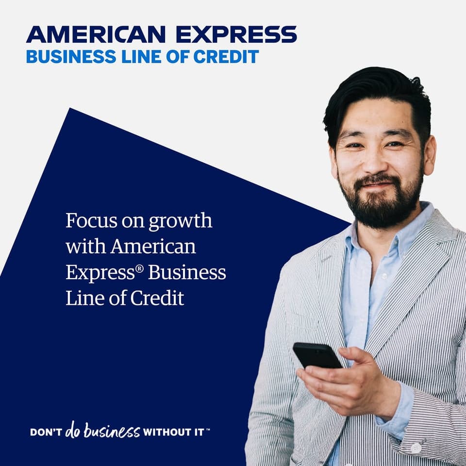 Pay only for what you borrow. American Express® Business Line of Credit. 6-,12-, 18-month term lengths. Apply for a line of credit from Amex. If approved, pay fees only on the funding you use. Terms apply.