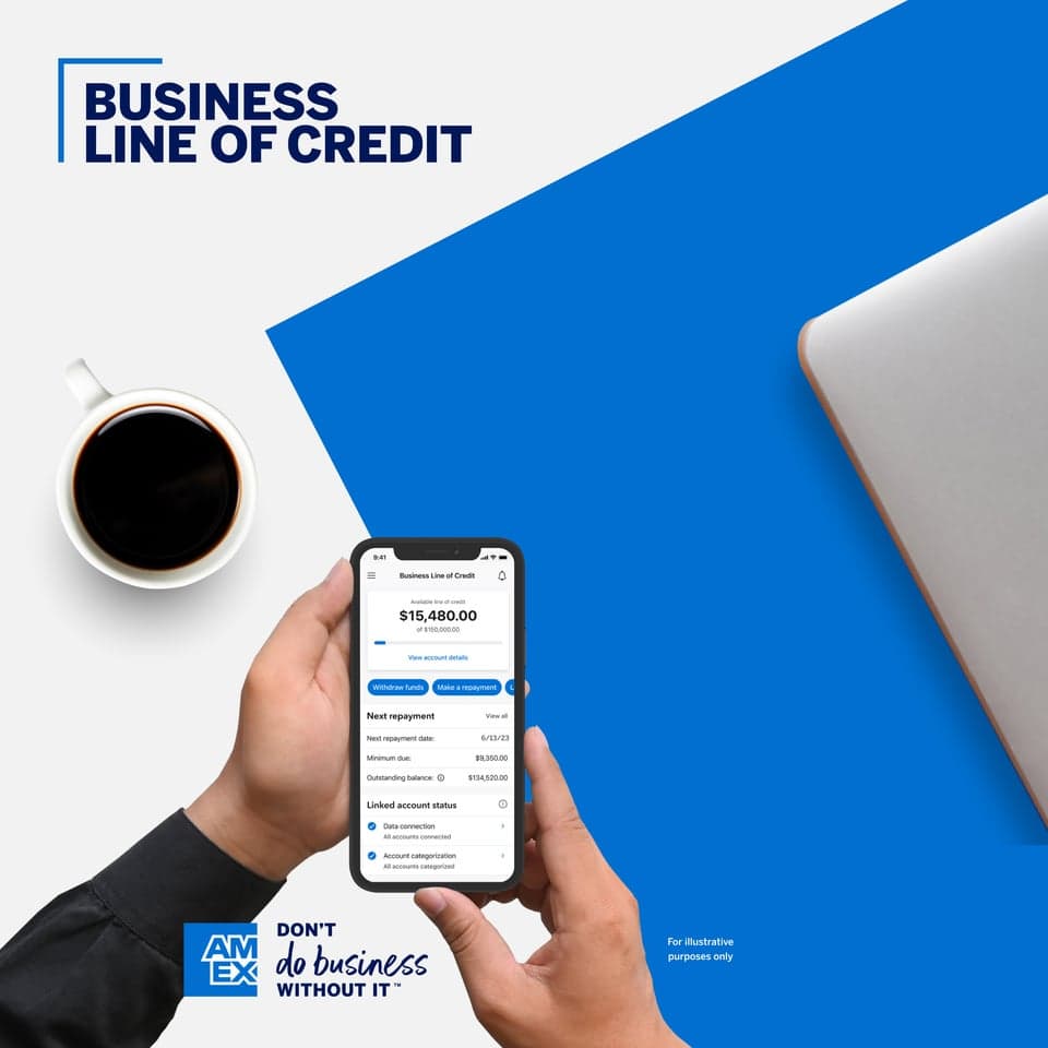 American Express® Business Line of Credit. 6-, 12-, 18-month term lengths. Access cash when you need it. Apply for a line of credit from American Express. If approved, have funding that's there for your business. Terms apply.