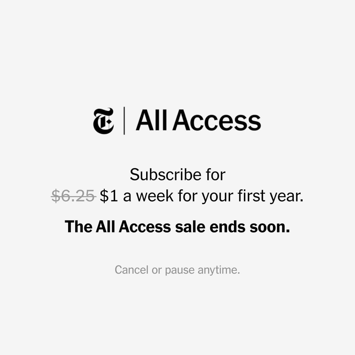 Our sale ends soon, so subscribe to All Access today to enjoy impressive savings. And the benefits of tapping into experts in journalism. Filmmaking. Podcasting. Data analysis. Puzzle-crafting. Cooking. Product-testing. And local sports reporting. Among others.