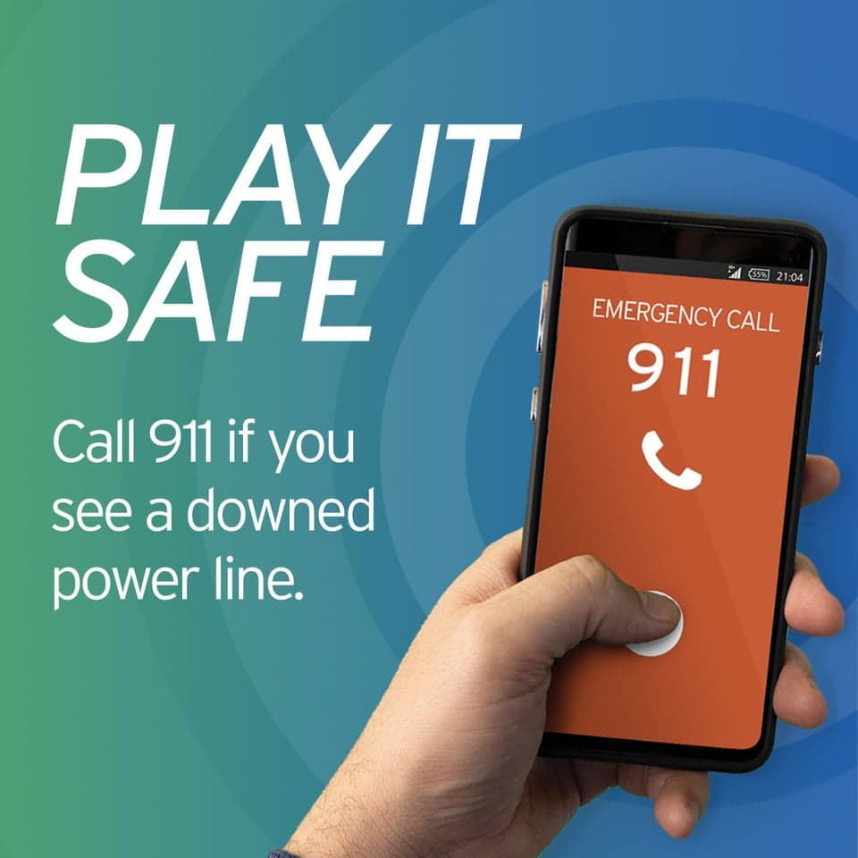Keep yourself and your community safe. If you see a downed power line, remember to pick up the phone and call 911 right away.
