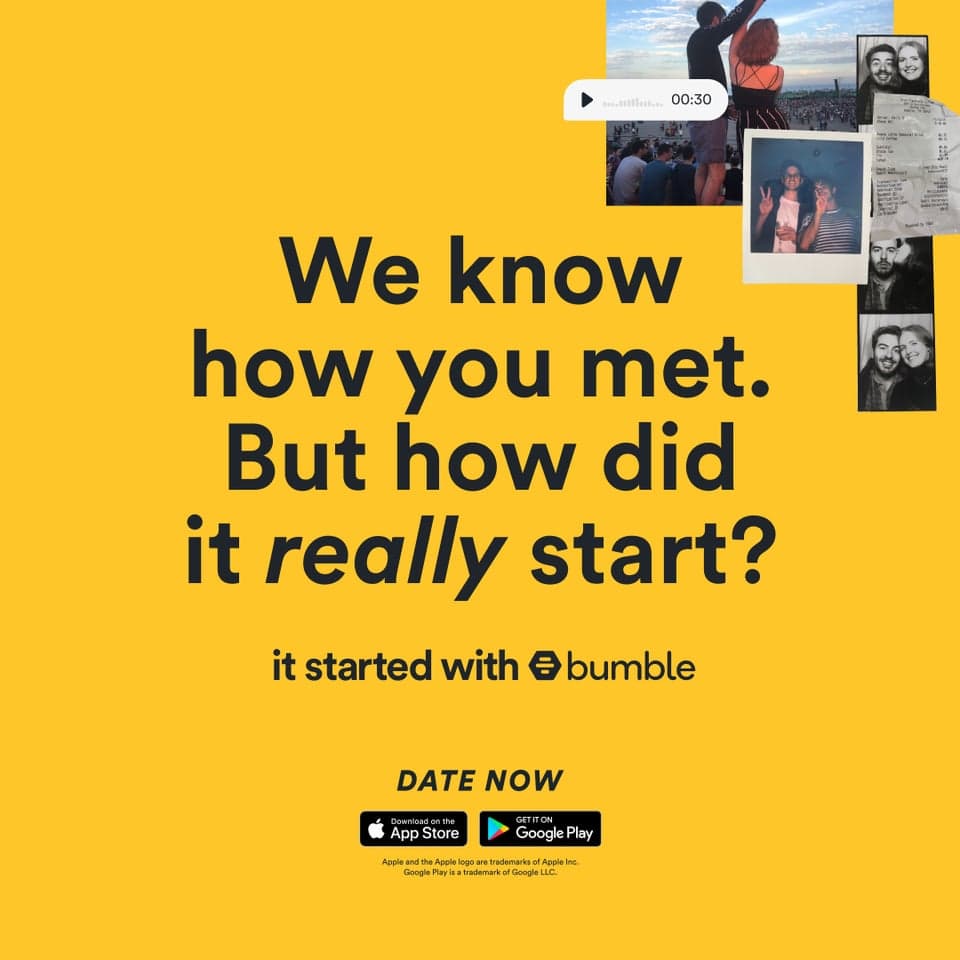 Maybe it was finding out that you were both obsessed with the same obscure subreddit. Or that you snort-laugh at the same jokes. It happened on Bumble, but it started with you